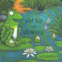 Hop hop, la grenouille