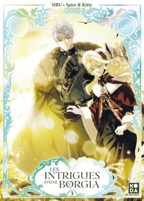 Les Intrigues d'une Borgia Tome 3