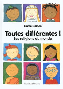 Toutes différentes! les religions du monde