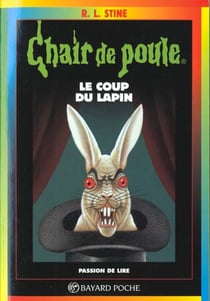 Chair de poule Tome 35 : le coup du lapin