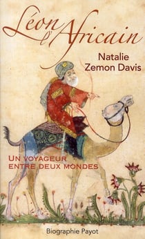 Léon l'Africain - un voyageur entre deux mondes
