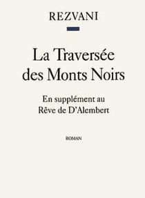 La traversee des monts noirs