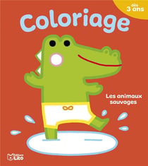 Jolis coloriages - animaux sauvage