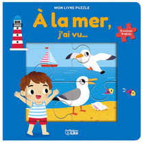 Mon livre puzzle : à la mer, j'ai vu...