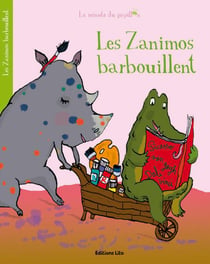 Les zanimos barbouillent