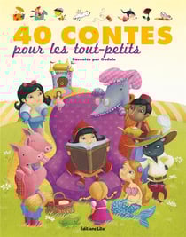 40 contes pour les tout-petits