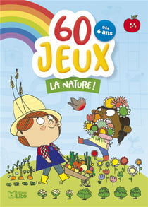 Les blocs jeux : 60 jeux : la nature !