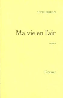 Ma vie en l'air