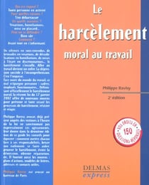 Harcelement moral au travail - 2e edition
