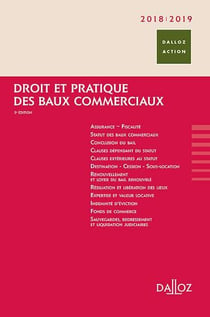 DROIT ET PRATIQUE DES BAUX COMMERCIAUX 2017/2018