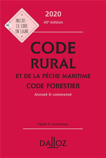 Code rural et de la pêche maritime - code forestier (édition 2020)