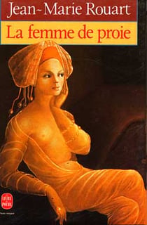 La femme de proie
