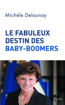 Le fabuleux destin de la génération des baby-boomers