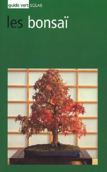 Guide vert - les bonsai