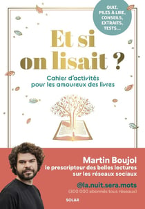 Et si on lisait ? Cahier d'activités pour les amoureux des livres