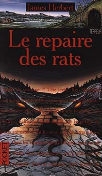 Le cycle des rats Tome 2 - le repaire des rats