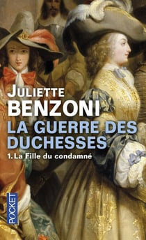 La guerre des duchesses Tome 1 - la fille du condamné