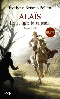 Alaïs - les protégées de l'empereur Tome 1 et Tome 2