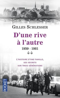Saga parisienne - tome 2 D'une rive à l'autre 1959-1981