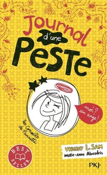 Journal d'une peste Tome 1 : moi ? un ange !