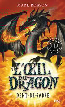 L'oeil du dragon Tome 3 : Dent de Sabre
