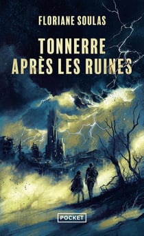 Tonnerre après les ruines