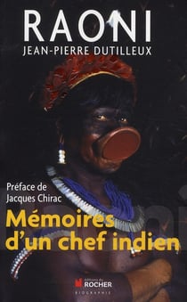 Raoni - mémoires d'un chef indien