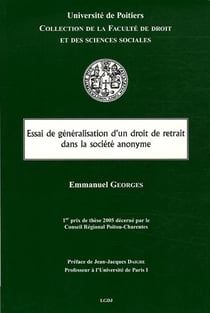 Essai de généralisation d'un droit de retrait dans la société anonyme