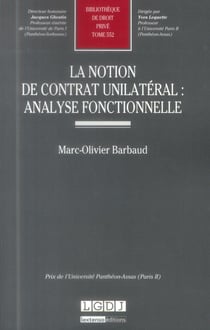 La notion de contrat unilatéral : analyse fonctionnelle