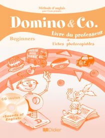 Méthode d'anglais pour débutants - livre de professeur  + fiches photocopiables