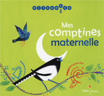 Mes comptines maternelles