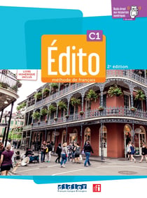 Édito : FLE - C1 - Livre + cahier + numérique + didierfle.app