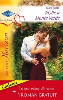 Idylle à monte verde - deuxième chance pour tyler