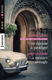 Une épouse à protéger - la menace aveugle