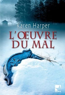 L'oeuvre du mal