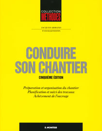 Conduire son chantier