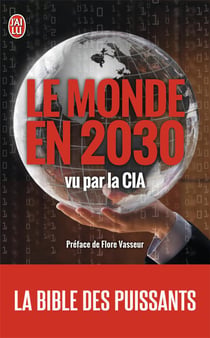 Le monde en 2030 vu par la Cia