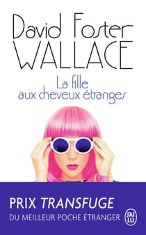 La fille aux cheveux étranges