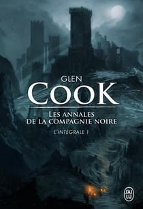 Les annales de la Compagnie Noire : Intégrale vol.1 : Tomes 1 à 3 : Les livres du Nord