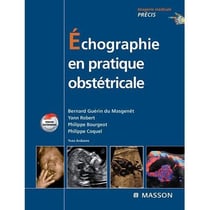 Échographie et pratique obstétricale (4e édition)