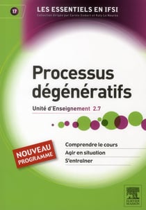 Processus dégénératifs et défaillances organiques