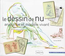 Le dessin de nu - anatomie et modèle vivant