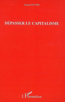 Dépasser le capitalisme