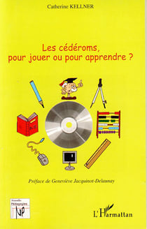 Les cédéroms, pour jouer ou pour apprendre ?