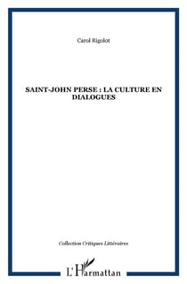 Saint-john perse - la culture en dialogues