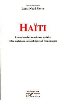 Haïti - les recherches en sciences sociales et les mutations sociopolitiques et économiques