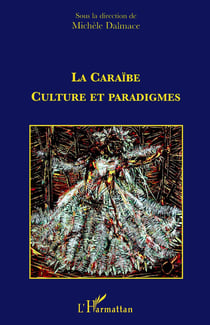 Caraïbe, culture et paradigmes