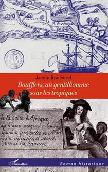 Boufflers - un gentilhomme sous les tropiques
