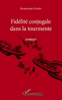 Fidélité conjugale dans la tourmente