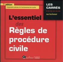 L'essentiel des règles de procédure civile (7e édition)